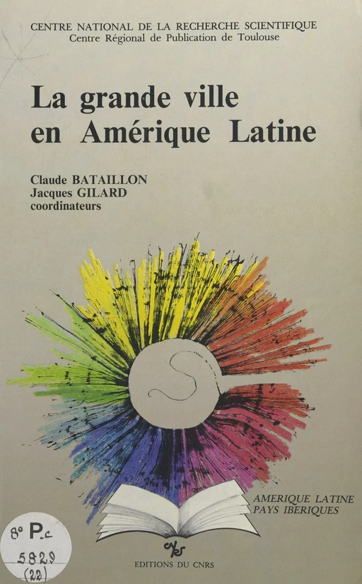 La grande ville en Amérique latine -  - CNRS Éditions (réédition numérique FeniXX)