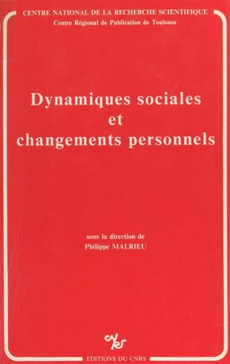 Dynamiques sociales et changements personnels