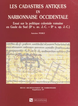 Les cadastres antiques en Narbonnaise occidentale