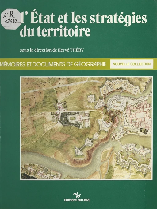 L'État et les stratégies du territoire - Hervé Théry - CNRS Éditions (réédition numérique FeniXX)