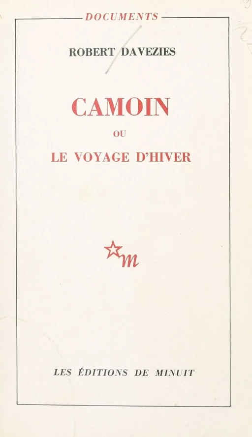 Camoin ou Le voyage d'hiver - Robert Davezies - Les Éditions de Minuit (réédition numérique FeniXX)