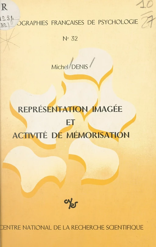 Représentation imagée et activité de mémorisation - Michel Denis - CNRS Éditions (réédition numérique FeniXX)