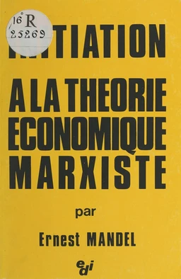 Initiation à la théorie économique marxiste