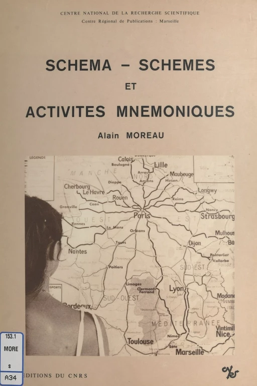 Schéma, schèmes et activités mnémoniques - Alain Moreau - CNRS Éditions (réédition numérique FeniXX)