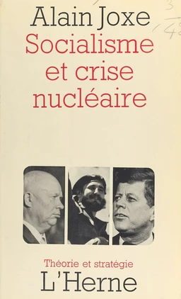 Socialisme et crise nucléaire