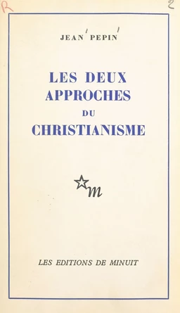 Les deux approches du christianisme