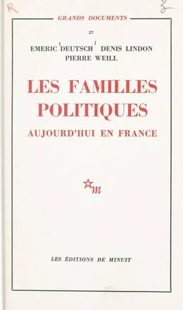 Les familles politiques : aujourd'hui en France