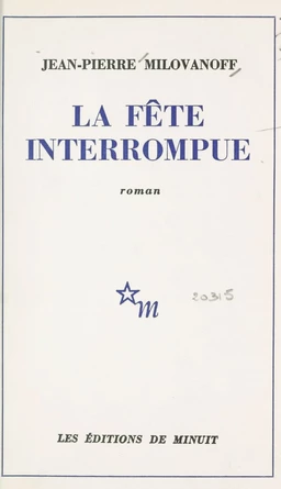 La fête interrompue