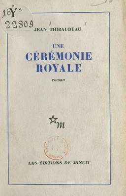 Une cérémonie royale