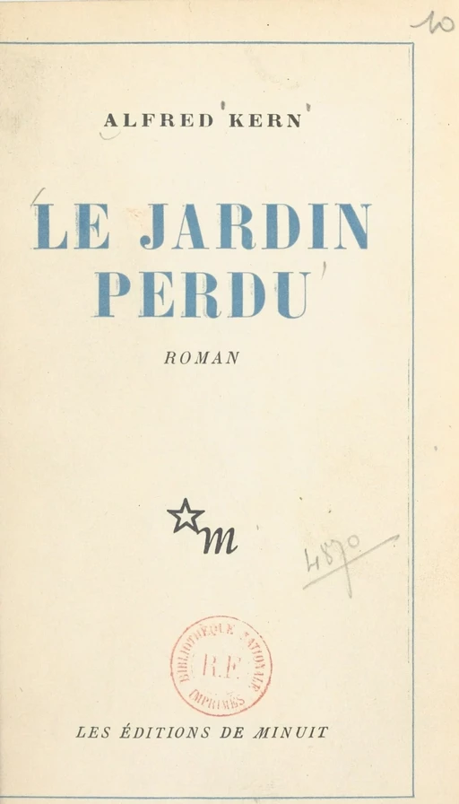 Le jardin perdu - Alfred Kern - Les Éditions de Minuit (réédition numérique FeniXX)