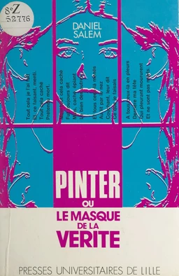 Pinter ou Le masque de la vérité