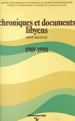 Chroniques et documents libyens, 1969-1980