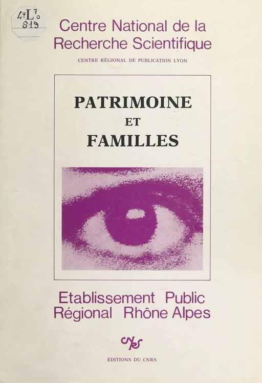 Patrimoine et familles - Christiane Beroujon, Marie-Claude Revol - CNRS Éditions (réédition numérique FeniXX)