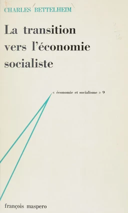 La transition vers l'économie socialiste