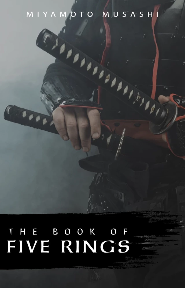 The Book of Five Rings - Miyamoto Musashi - Pandora's Box