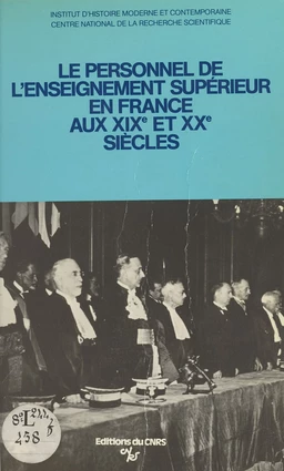 Le personnel de l'enseignement supérieur en France aux 19e et 20e siècles