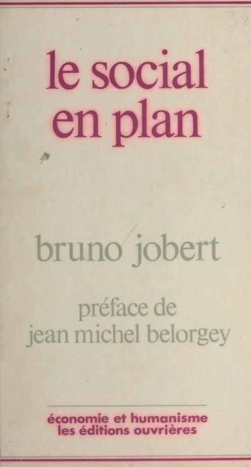 Le social en plan - Bruno Jobert - Éditions de l'Atelier (réédition numérique FeniXX) 