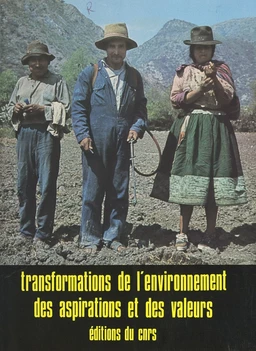 Transformations de l'environnement, des aspirations et des valeurs