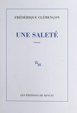 Une saleté