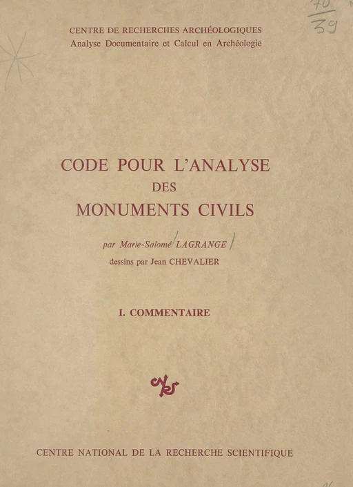 Code pour l'analyse des monuments civils - Marie-Salomé Lagrange - CNRS Éditions (réédition numérique FeniXX)