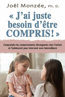 J’ai juste besoin d’être compris! N.E.