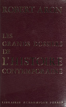 Les grands dossiers de l'histoire contemporaine