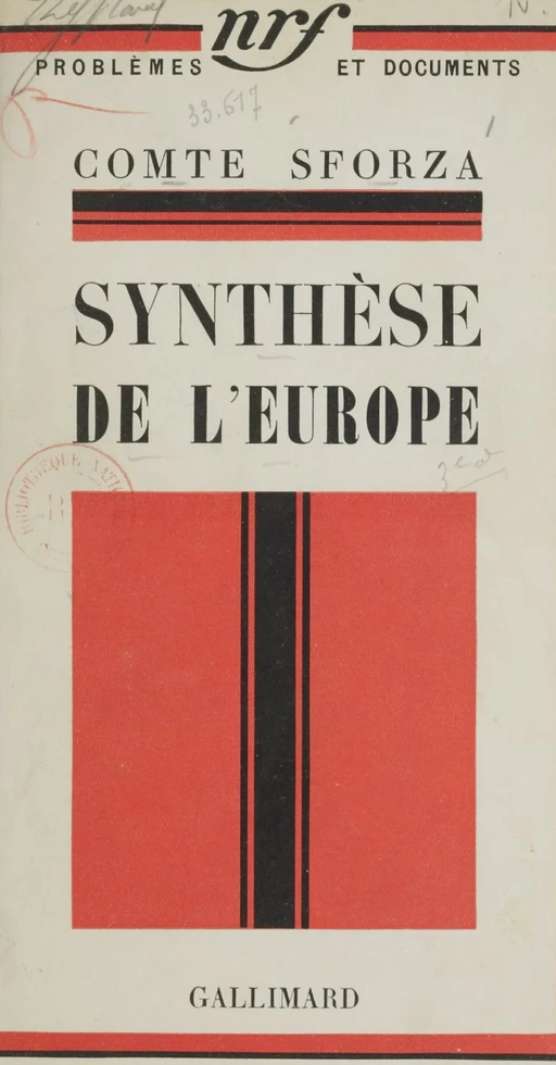 Synthèse de l'Europe - Carlo Sforza - Gallimard (réédition numérique FeniXX)