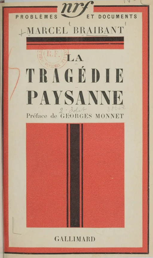 La tragédie paysanne - Marcel Braibant - Gallimard (réédition numérique FeniXX)