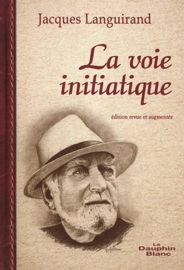 La voie initiatique  N.E.