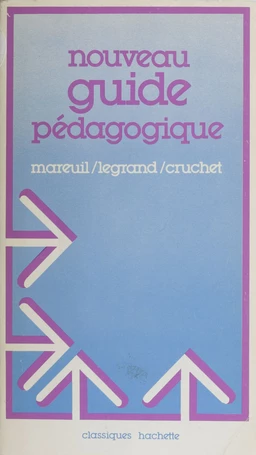 Nouveau guide pédagogique pour l'enseignement élémentaire