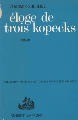 Éloge de trois kopecks