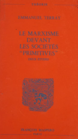 Le marxisme devant les sociétés primitives