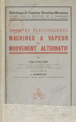 Machines à vapeur à mouvement alternatif