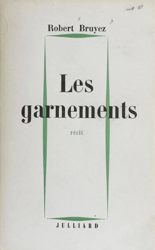 Les garnements - Robert Bruyez - Julliard (réédition numérique FeniXX)