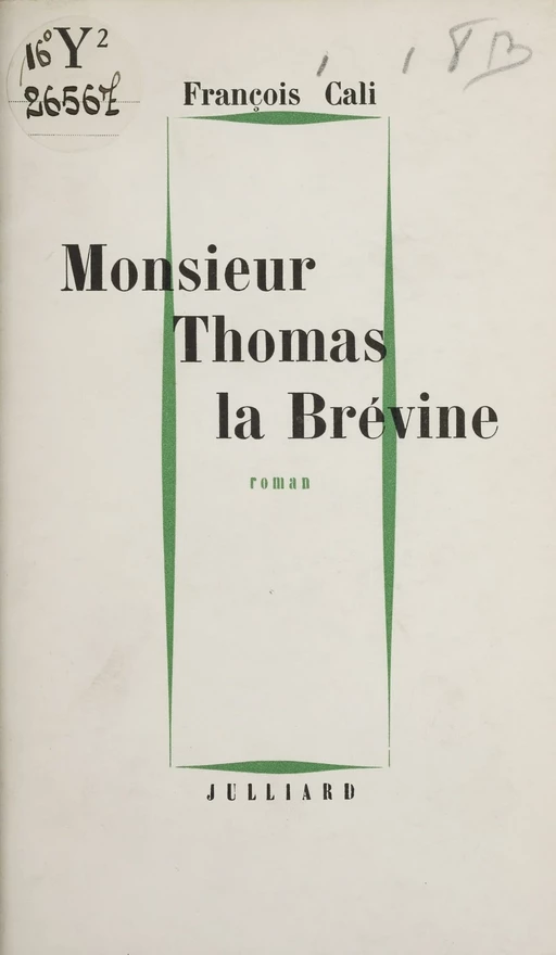 Monsieur Thomas la Brévine - François Cali - Julliard (réédition numérique FeniXX)