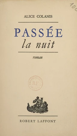 Passée la nuit