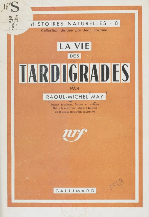 La vie des tardigrades (8) - Raoul-Michel May - Gallimard (réédition numérique FeniXX)