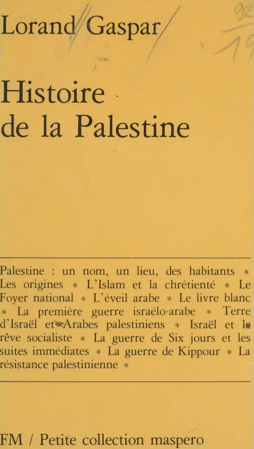 Histoire de la Palestine - Lorand Gaspar - La Découverte (réédition numérique FeniXX)