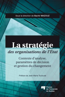 La stratégie des organisations de l’État