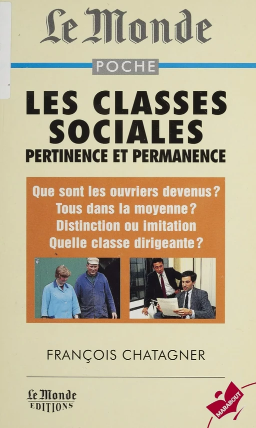 Les classes sociales - François Chatagner - Marabout (réédition numérique FeniXX)