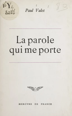 La parole qui me porte