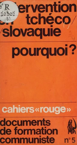 L'intervention en Tchécoslovaquie, pourquoi ?