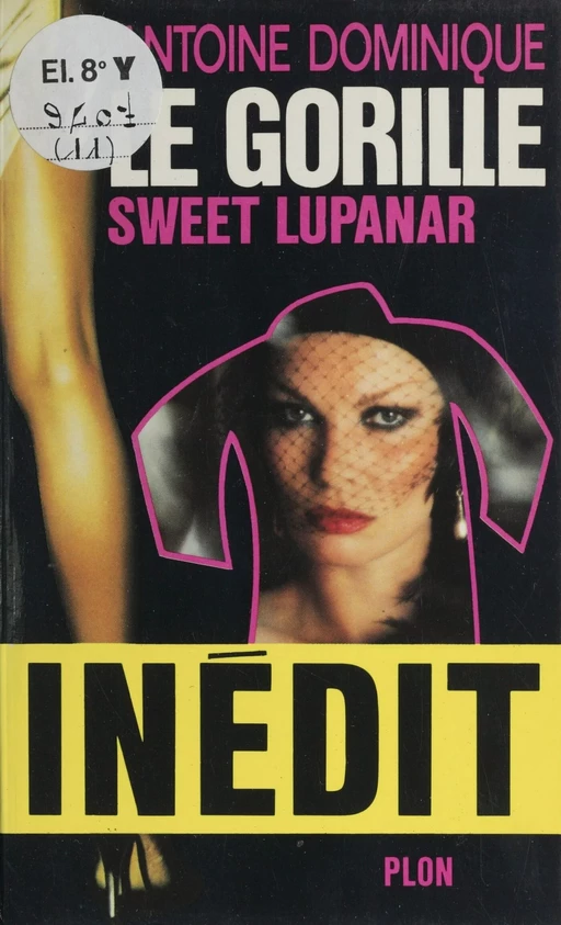 Sweet lupanar - Antoine L. Dominique - Plon (réédition numérique FeniXX)