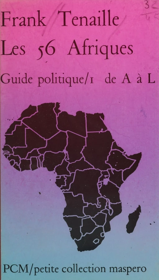 Les 56 Afriques (1) - Frank Tenaille - La Découverte (réédition numérique FeniXX)