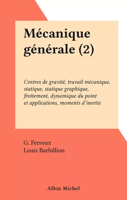 Mécanique générale (2)