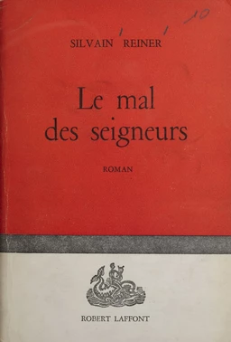 Le mal des Seigneurs