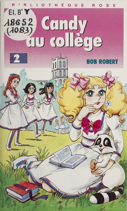 Candy au collège - Bob Robert - Hachette Jeunesse (réédition numérique FeniXX)