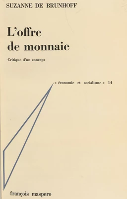 L'offre de monnaie