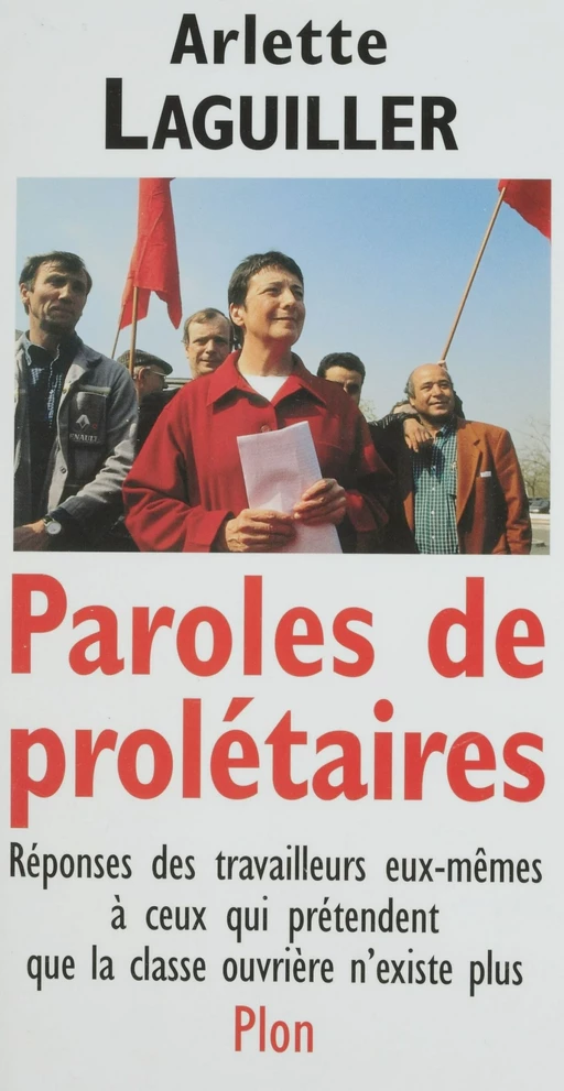 Paroles de prolétaires - Arlette Laguiller - Plon (réédition numérique FeniXX)