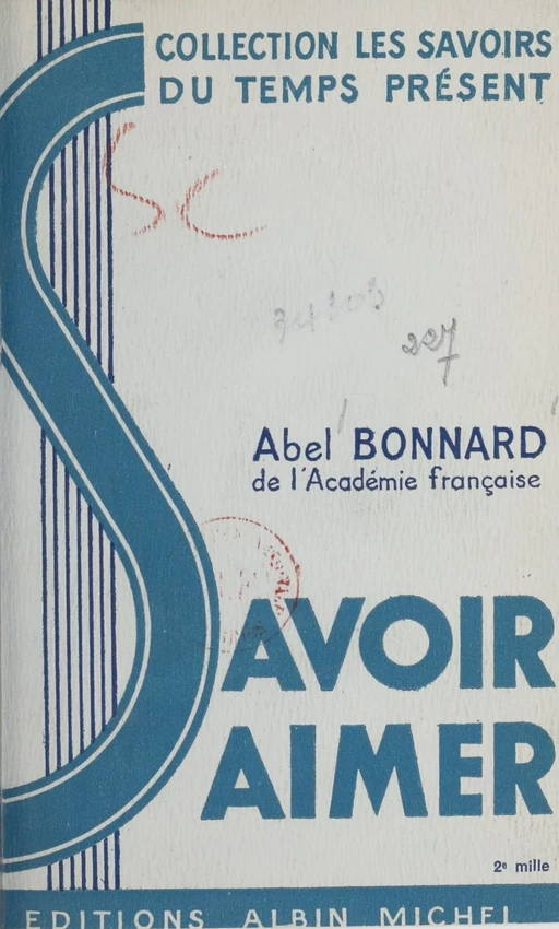 Savoir aimer - Abel Bonnard - Albin Michel (réédition numérique FeniXX)